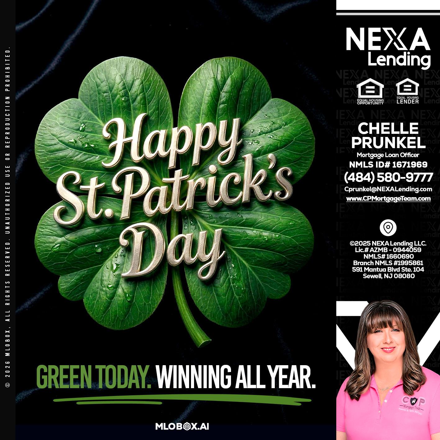 happy st. Patricks day - Chelle Prunkel -Senior Mortgage Loan Officer