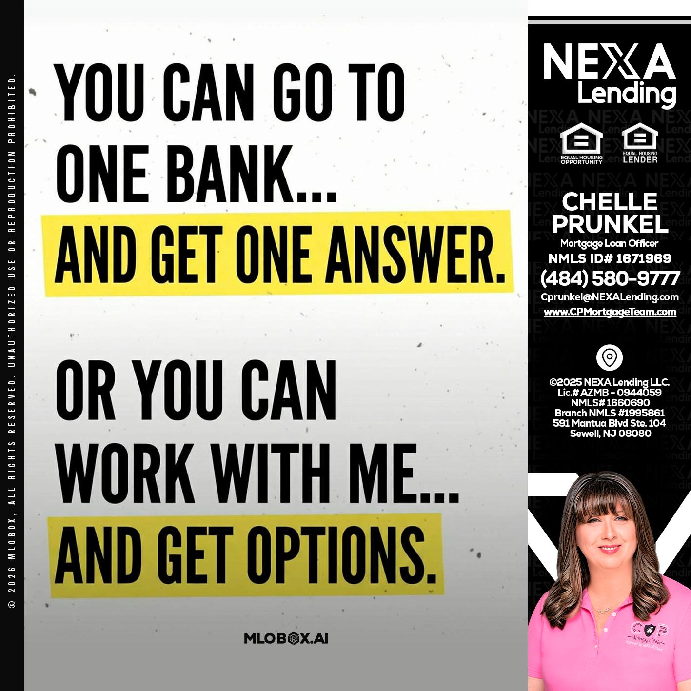 YOU CAN GO TO - Chelle Prunkel -Senior Mortgage Loan Officer