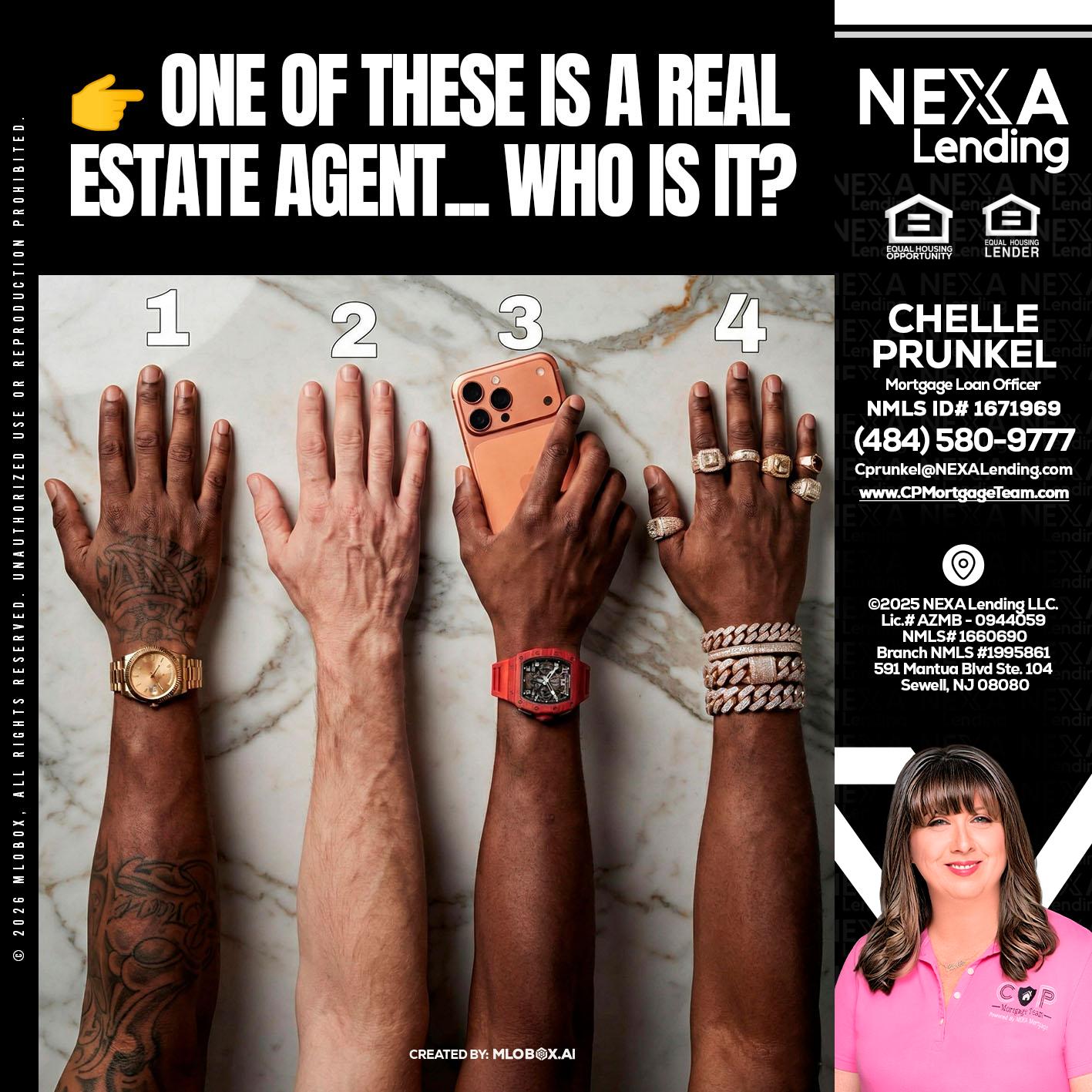 ONE OF THESE - Chelle Prunkel -Senior Mortgage Loan Officer