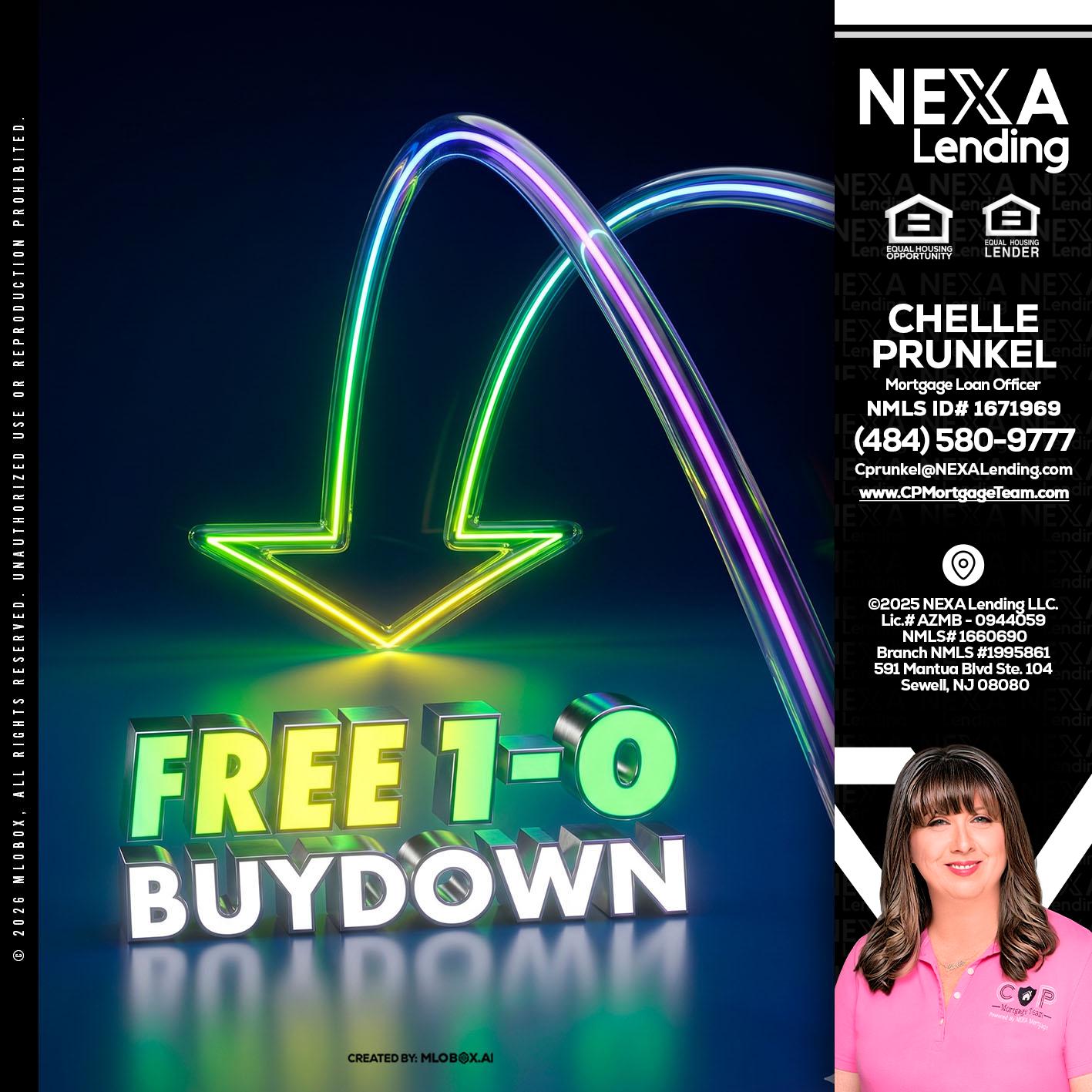 FREE 1-0 BUYDOWN - Chelle Prunkel -Senior Mortgage Loan Officer