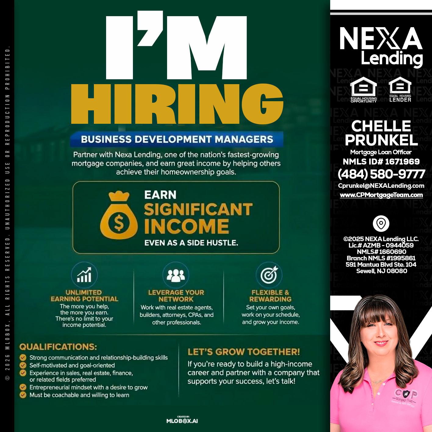 IM HIRING - Chelle Prunkel -Senior Mortgage Loan Officer