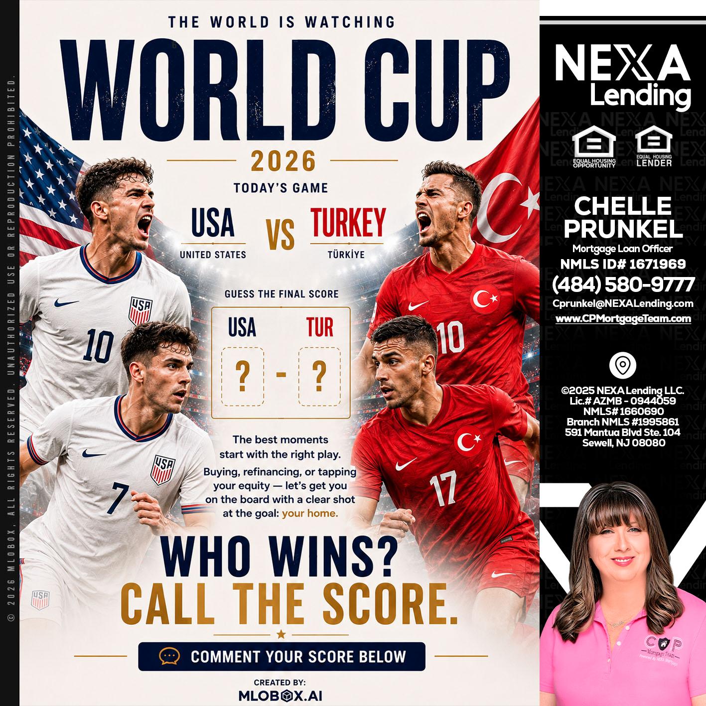 WHOS GONNA WIN? - Chelle Prunkel -Senior Mortgage Loan Officer