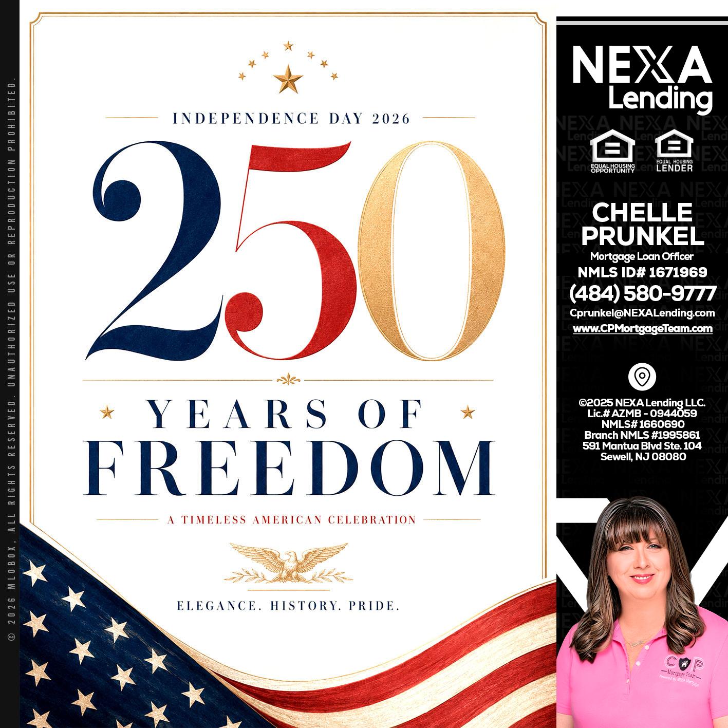 250 YEARS - Chelle Prunkel -Senior Mortgage Loan Officer