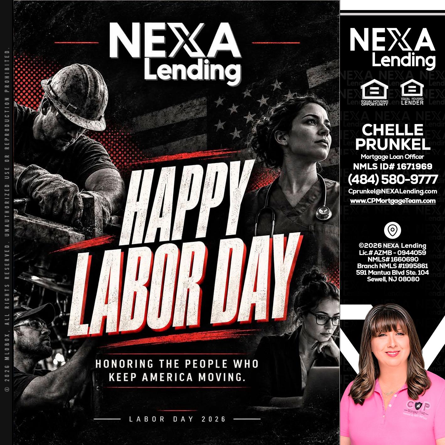 LABOR DAY - Chelle Prunkel -Senior Mortgage Loan Officer
