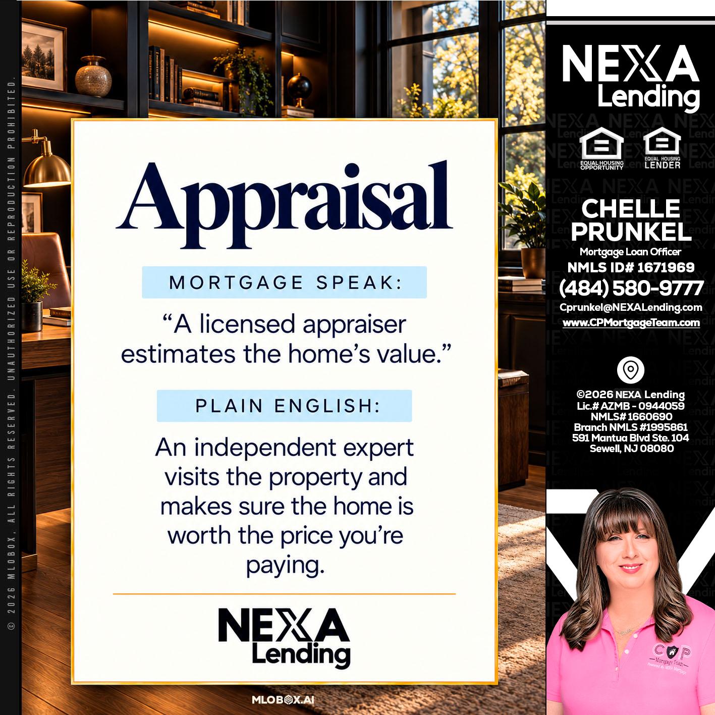 appraisal - Chelle Prunkel -Senior Mortgage Loan Officer