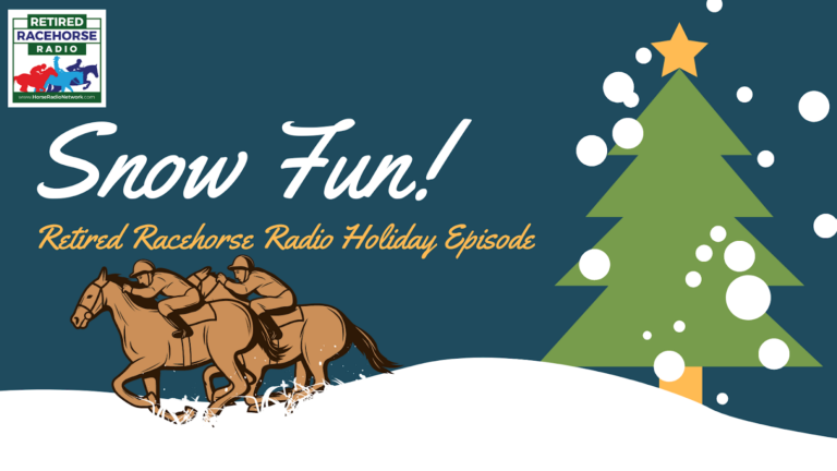 94: Retired Racehorse Radio Holiday Special by Kentucky Performance Products