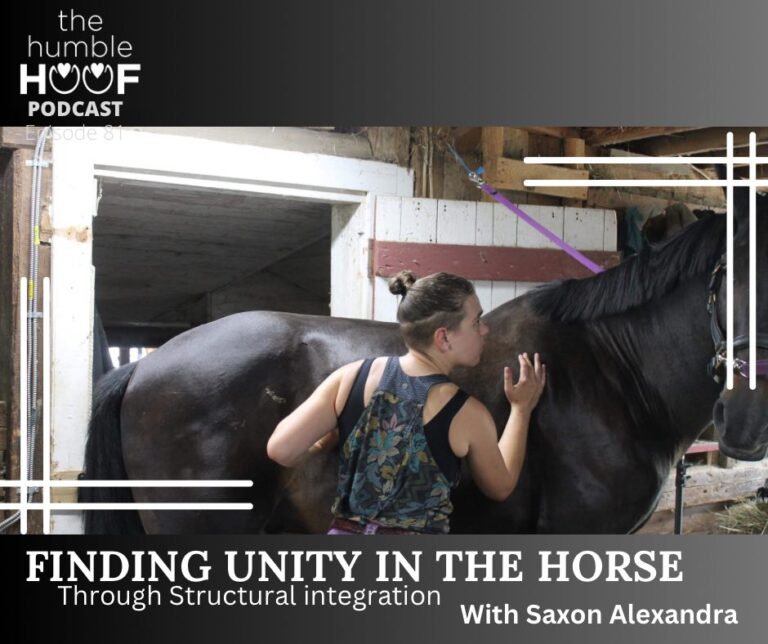 Finding Unity in the Horse with Saxon Alexandra, Sponsored by EquiThrive