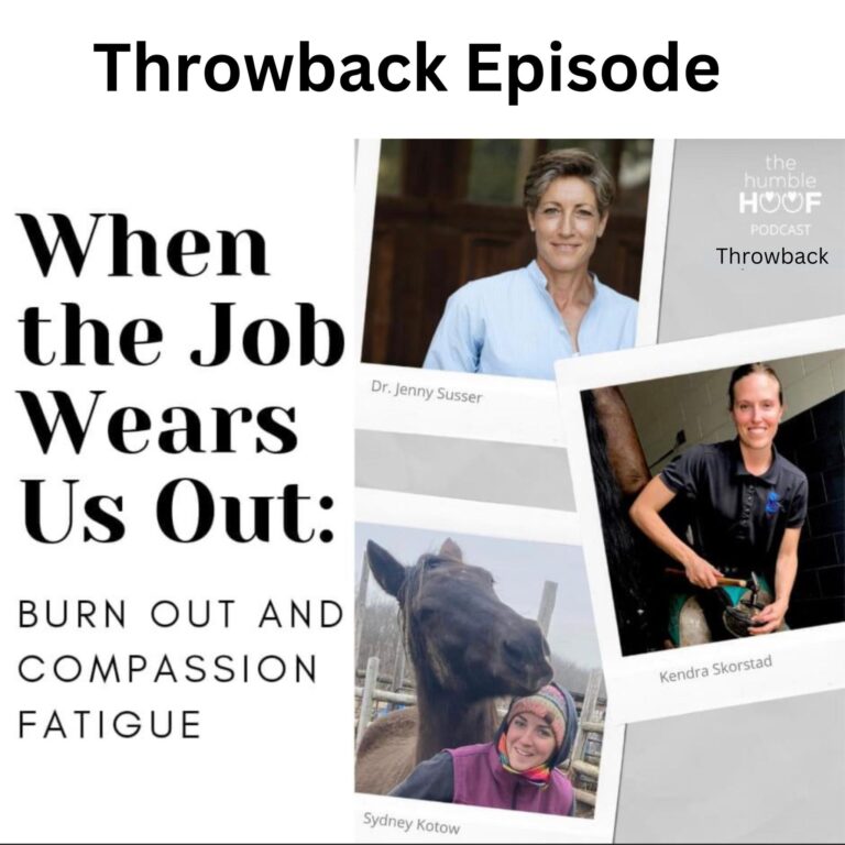 Throwback Episode: When The Job Wears Us Out