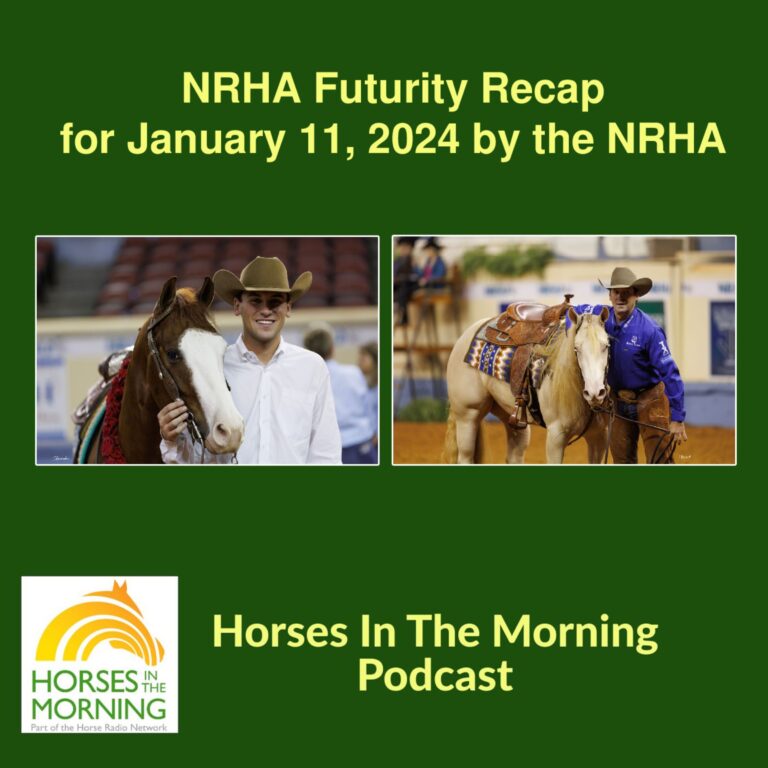 NRHA Futurity Recap for January 11, 2024 by the NRHA