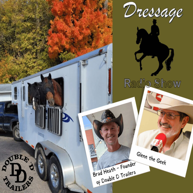 Double-D Trailers on Dressage Radio Show: Exploring Tires and Suspension