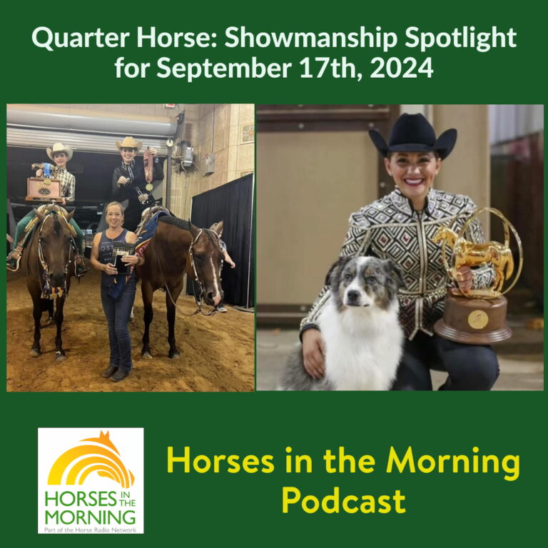 Quarter Horse:  Showmanship Spotlight for September 17th, 2024