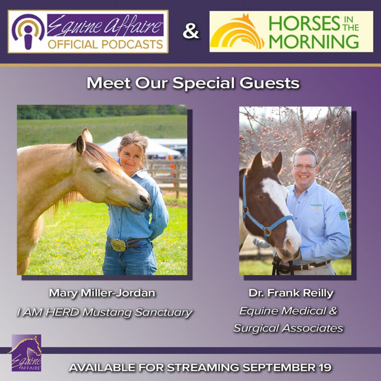 Corrected Equine Affaire:  Mustangs & Medicines for September 19, 2024