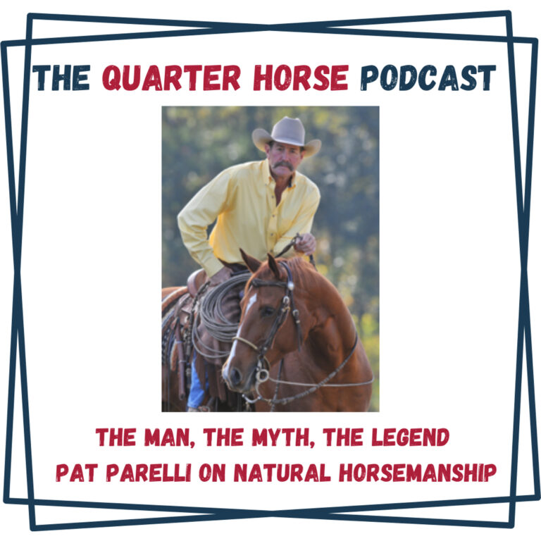 The Man, The Myth, The Legend — Pat Parelli on Natural Horsemanship for January 21, 2025