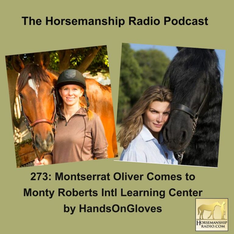273: Montserrat Oliver Comes to Monty Roberts Intl Learning Center, by HandsOnGloves