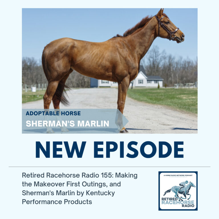 Making the Makeover First Outings, and Sherman’s Marlin by Kentucky Performance Products
