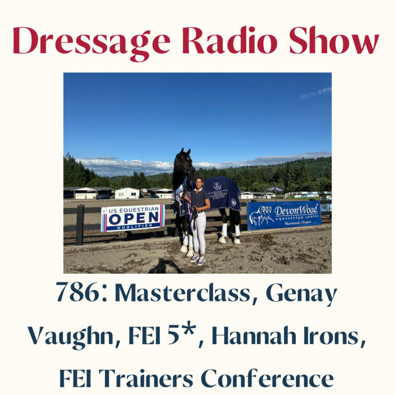 786: Masterclass, Genay Vaughn, FEI 5*, Hannah Irons, FEI Trainers Conference