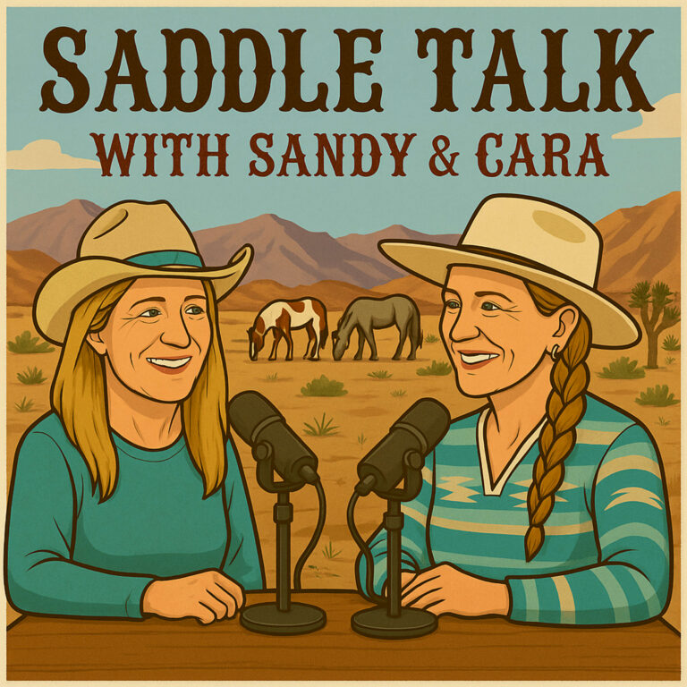 Saddle Talk with Sandy & Cara