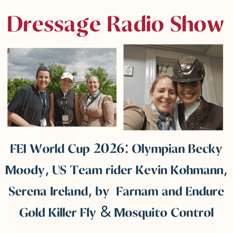 790: FEI World Cup 2026: Olympian Becky Moody, US Team rider Kevin Kohmann, Serena Ireland, by Farnam and Endure Gold Killer Fly & Mosquito Control
