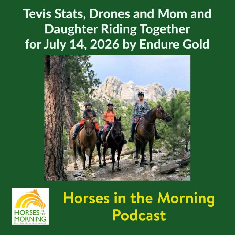 Tevis Stats, Drones and Mom and Daughter Riding Together