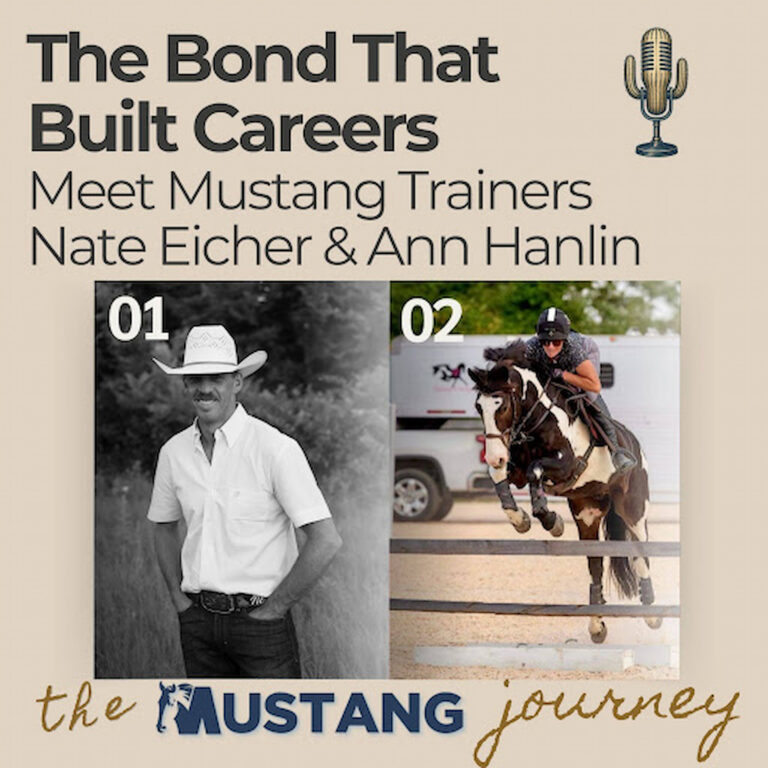 The Bond That Built Careers: Meet Mustang Trainers Nate Eicher and Ann Hanlin