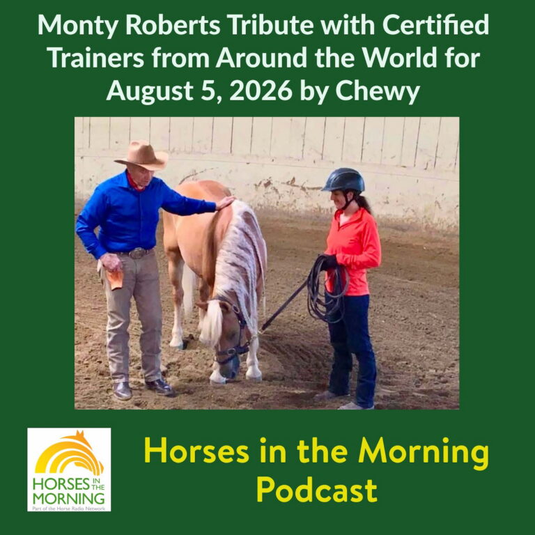 Monty Roberts Tribute with Certified Trainers from Around the World for August 5, 2026 by Chewy