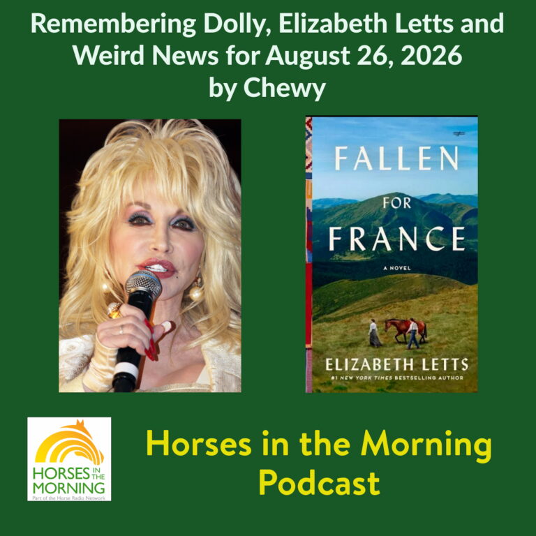 Remembering Dolly, Elizabeth Letts and Weird News for August 26, 2026 by Chewy