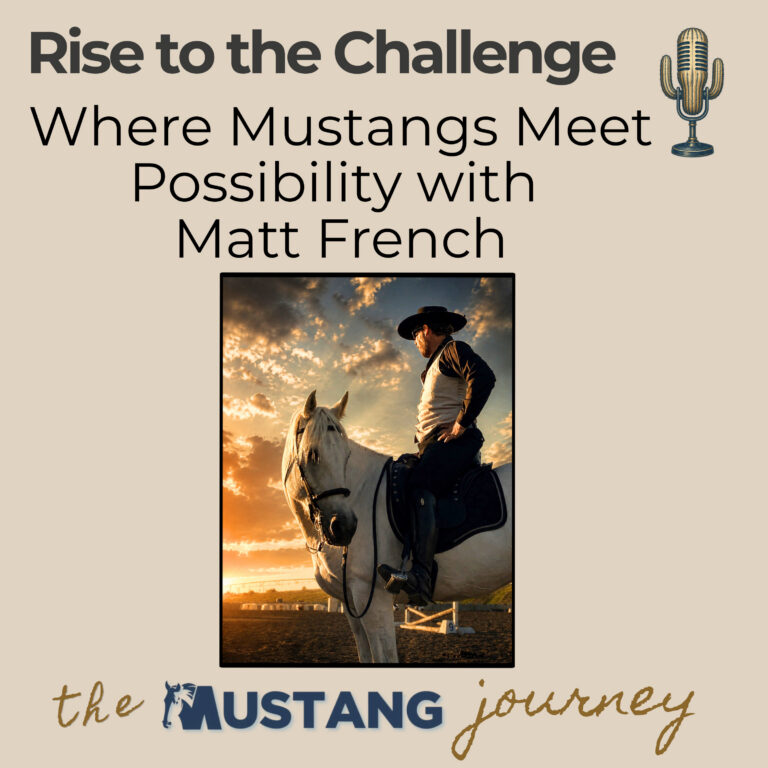 Rise to the Challenge: Where Mustangs Meet Possibility with Matt French for August 27, 2026