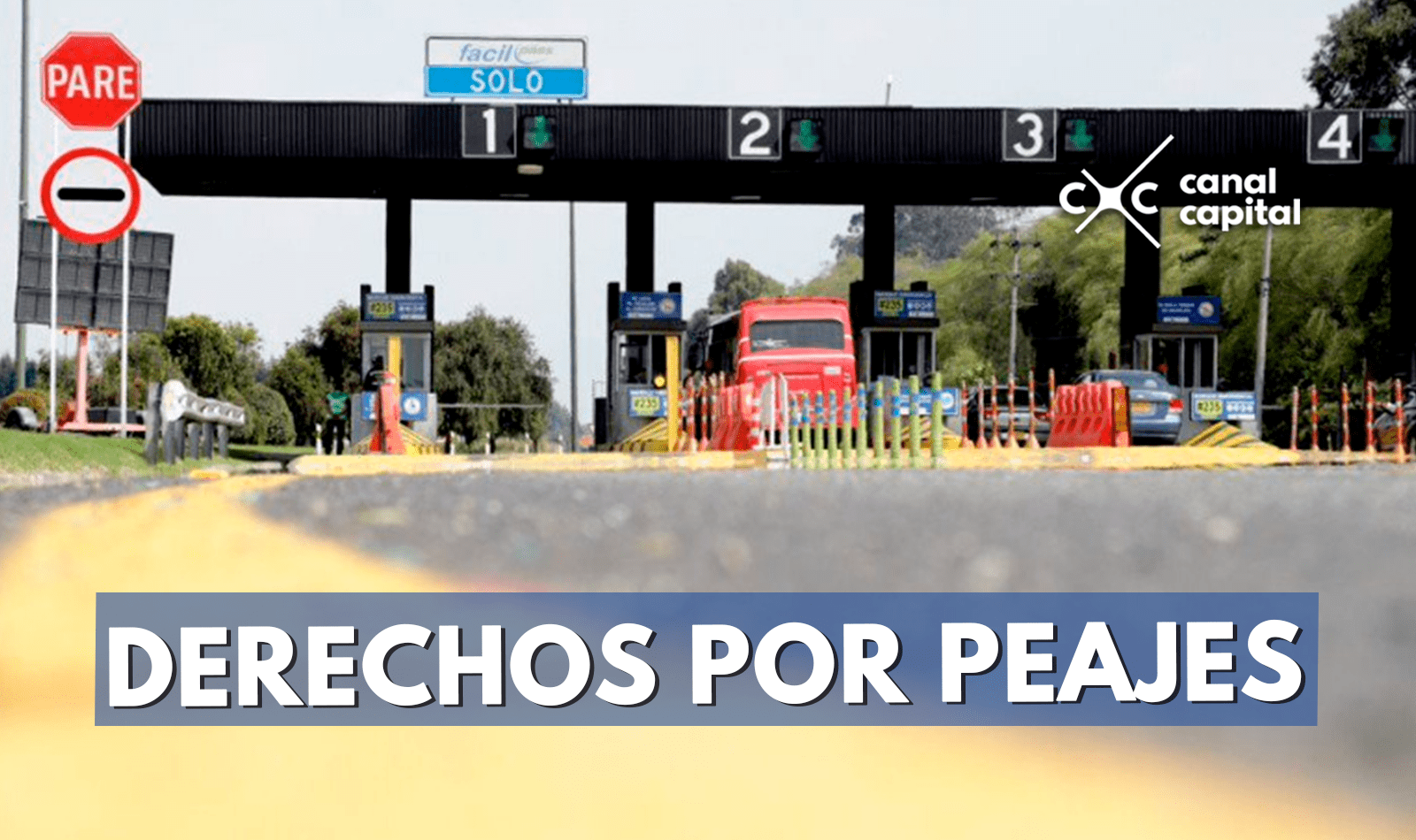 Conozca los derechos que adquiere por pagar peajes