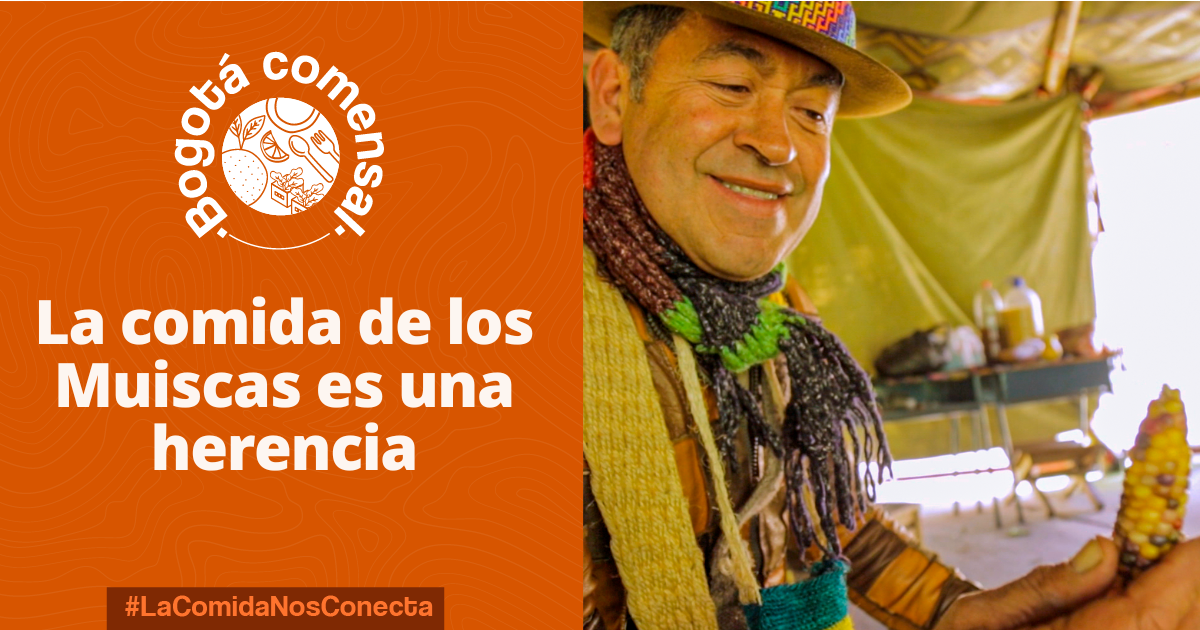 La herencia muisca en nuestra forma de comer
