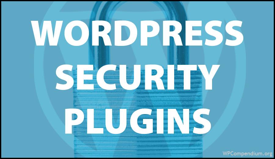 WordPress Security Plugins