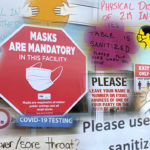 The need for masks and social distancing remains