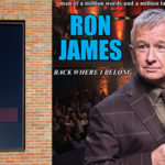 Ron James performing at Key City June 10