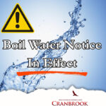Cranbrook Boil Water Notice lingers