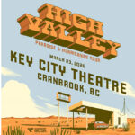 High Valley stopping into Cranbrook March 23
