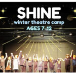 Shine Winter Theatre Camp Dec. 28 to 30