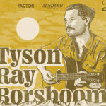 Tyson Ray Borsboom live in Cranbrook June 24
