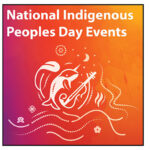 Local National Indigenous Peoples Day events