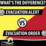 In an evacuation alert area? It’s time to plan ahead