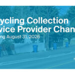 New recycling collection contractor begins Monday
