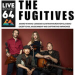 The Fugitives hunkering at Centre 64 Friday