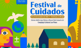 Festival de Cuidados 2025:  repensar el bienestar colectivo Festival de los cuidados 2025