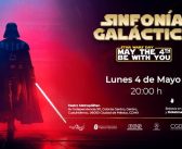 May the 4th: la Fuerza se vive y se escucha