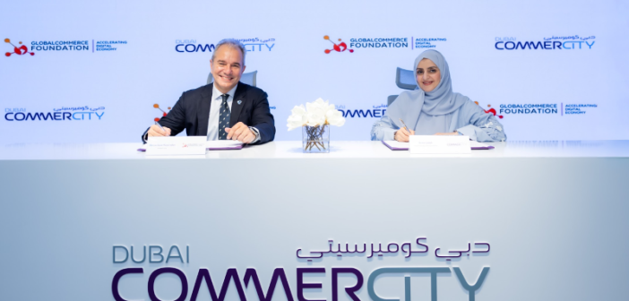 Dubai CommerCity y Global Commerce Foundation se alían