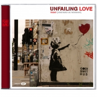 Unfailing Love (Vineyard UK)
