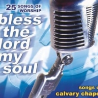 Bless The Lord My Soul