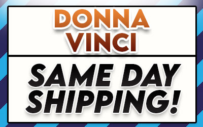 Quick Ship Donna Vinci