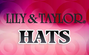 Top Selling Hats By Lily And Taylor