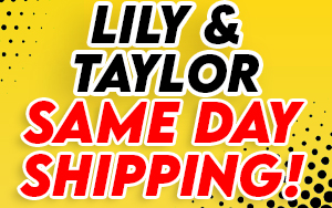 Quick Ship Lily & Taylor