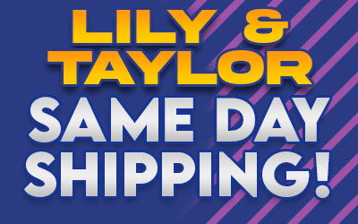 Quick Ship Lily & Taylor