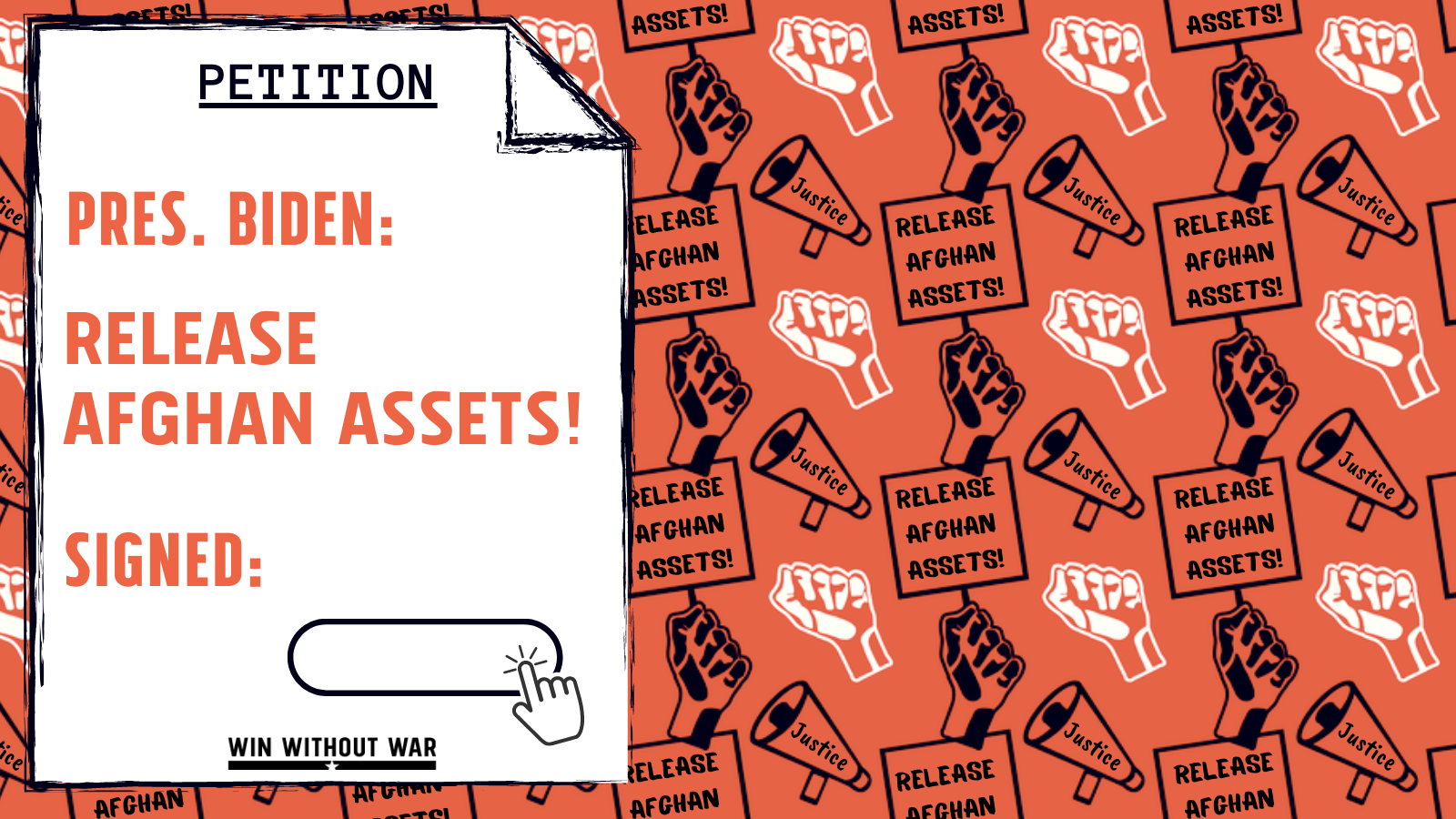 President Biden Release Afghan assets! Win Without War